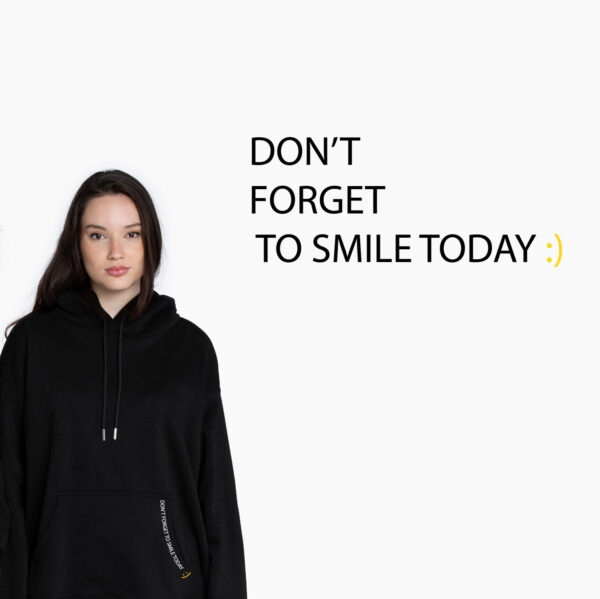 Black Hoodie – “Don’t Forget to Smile” Edition